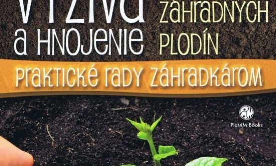 Výživa a hnojenie záhradných plodín